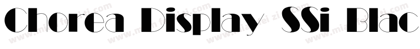 Chorea Display SSi Black字体转换